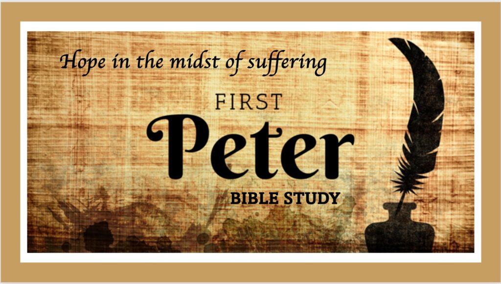 Bible Study, First Peter